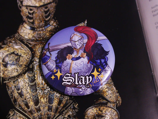 Slay Pin