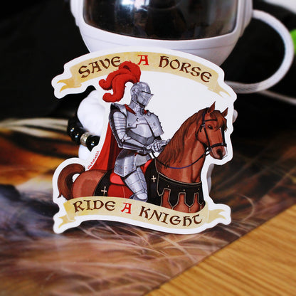 Save a Horse, Ride a Knight Sticker